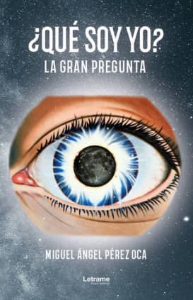 ¿Qué soy yo? La gran pregunta