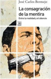 La consagración de la mentira