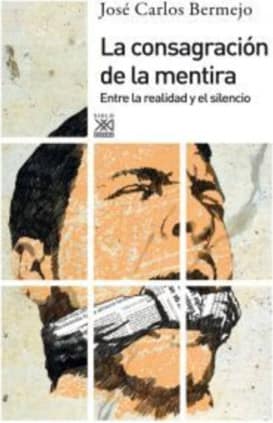 La consagración de la mentira