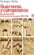 Guerreros y campesinos