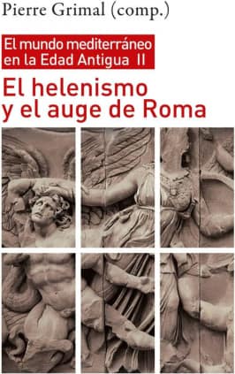 El helenismo y el auge de Roma