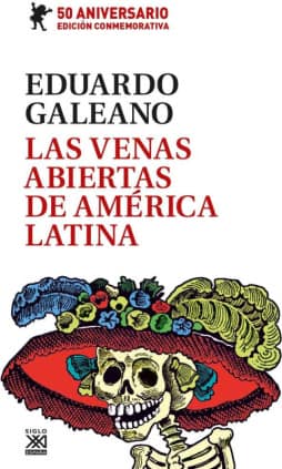 Las venas abiertas de América Latina