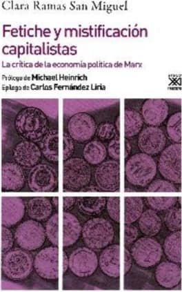 Fetiche y mistificación capitalistas