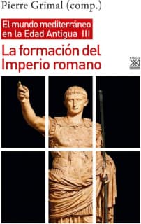 La formación del Imperio romano