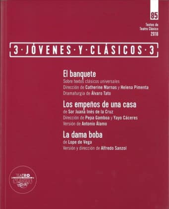 Textos de teatro clásico Nº 85. 3 Jóvenes y clásicos 3