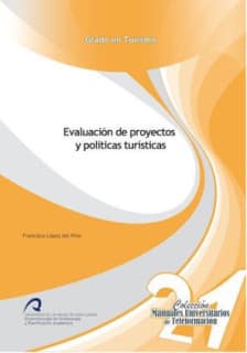 Evaluación de proyectos y políticas turísticas
