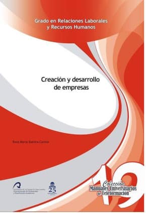 Creación y desarrollo de empresas