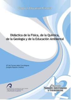 Didáctica de la Física, de la Química. de la Geología y de la Educación Ambiental