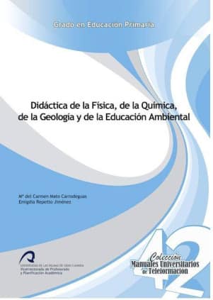 Didáctica de la Física, de la Química. de la Geología y de la Educación Ambiental