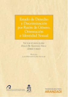 Estado de Derecho y Discriminación por Razón de Género, Orientación e Identidad Sexual