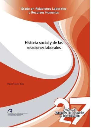 Historia social y de las relaciones laborales