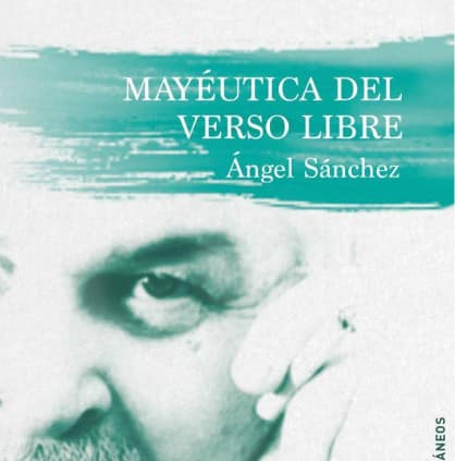 MAYÉUTICA DEL VERSO LIBRE