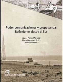 Poder, comunicaciones y propaganda
