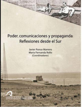 Poder, comunicaciones y propaganda