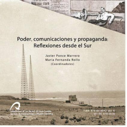 Poder, comunicaciones y propaganda
