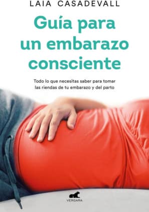 GUIA PARA UN EMBARAZO CONSCIENTE