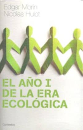 El año I de la era ecológica