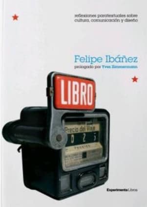 Libro. Reflexiones paratextuales sobre cultura, comunicación y diseño.