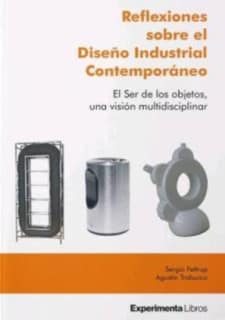 Reflexiones sobre el Diseño Industrial Contemporáneo.