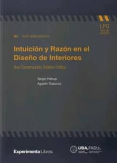 Intuición y Razón en el Diseño de Interiores