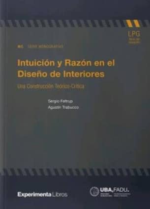Intuición y Razón en el Diseño de Interiores