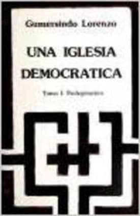 Una iglesia democratica - tomo i