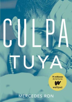 CULPA TUYA LIBRO 2