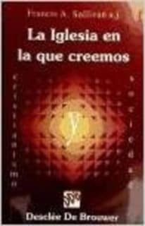 La iglesia en la que creemos