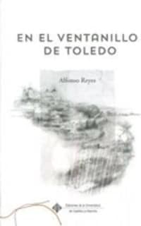 En el ventanillo de Toledo