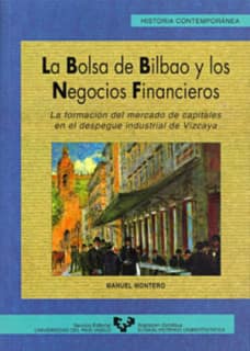 La Bolsa de Bilbao y los negocios financieros