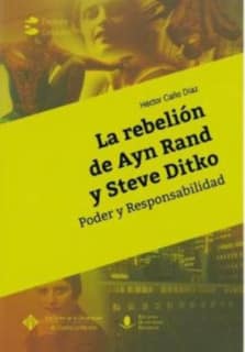 La rebelión de Ayn Rand y Steve Ditko
