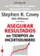 Asegurar resultados en tiempos de incertidumbre