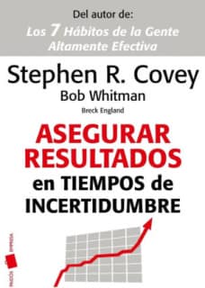 Asegurar resultados en tiempos de incertidumbre