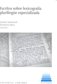 Escritos sobre lexicografía plurilingüe especializada
