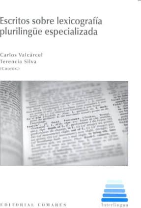 Escritos sobre lexicografía plurilingüe especializada