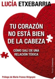 Tu corazón no está bien de la cabeza