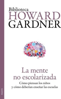 La mente no escolarizada