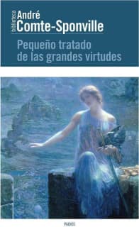 Pequeño tratado de las grandes virtudes