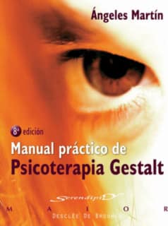 Manual práctico de psicoterapia Gestalt