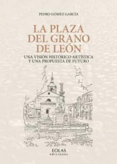 La Plaza del Grano de León