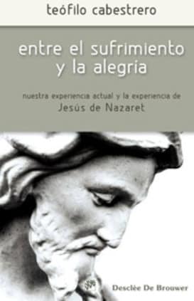 Entre el sufrimiento y la alegría