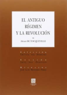 El antiguo régimen y la revolución