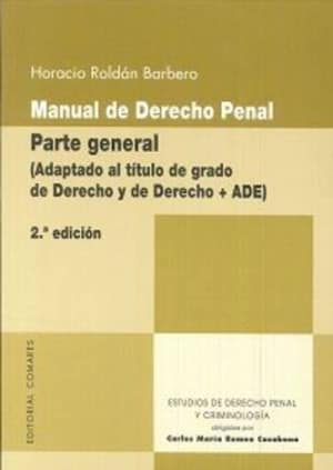 Manual de Derecho Penal. Parte General