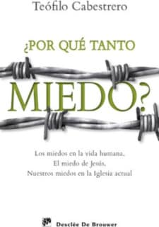 ¿Por qué tanto miedo?