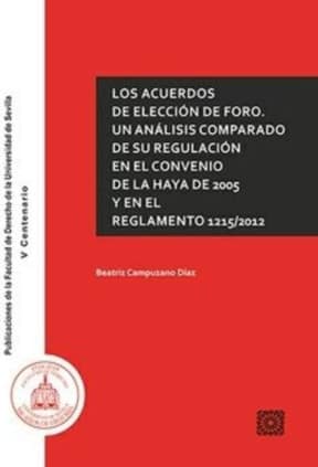 Los acuerdos de elección de foro