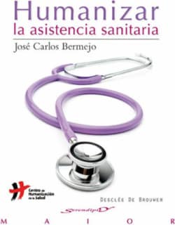 Humanizar la asistencia sanitaria