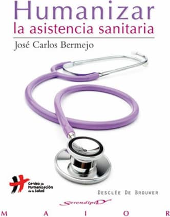 Humanizar la asistencia sanitaria