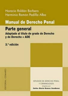 Manual de Derecho Penal. Parte General
