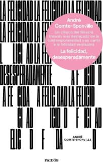 La felicidad, desesperadamente