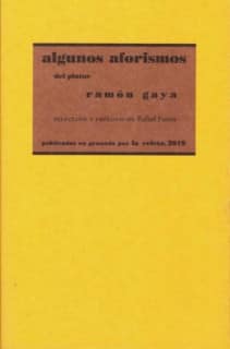 Algunos aforismo del pintor Ramón Gaya